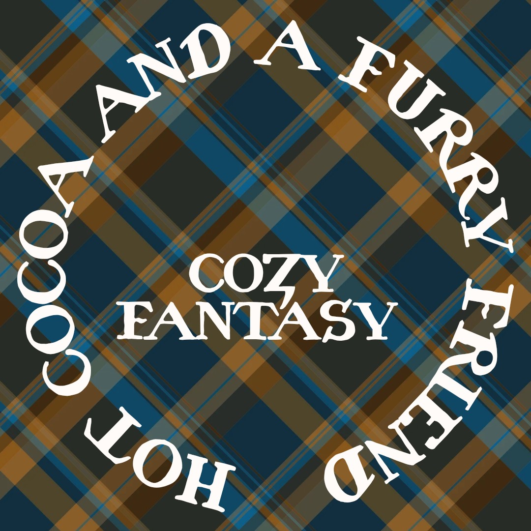 Cozy Fantasy