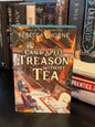 Can't Spell Treason Without Tea by Rebecca Thorne