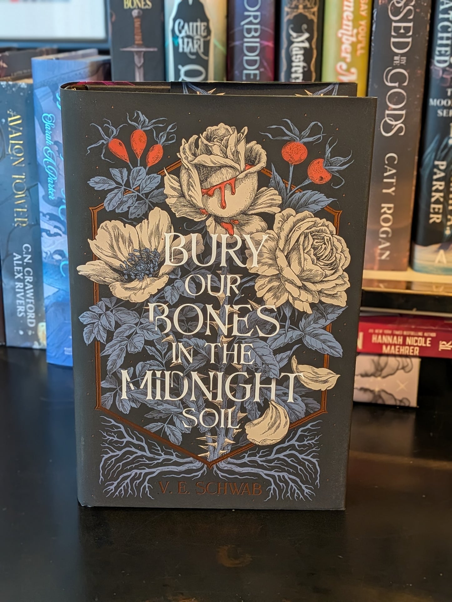 Bury Our Bones in the Midnight Soil by V.E. Schwab, Fairyloot Edition