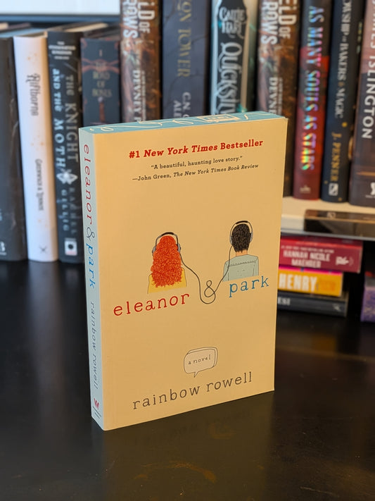 Eleanor & Park by Rainbow Rowell