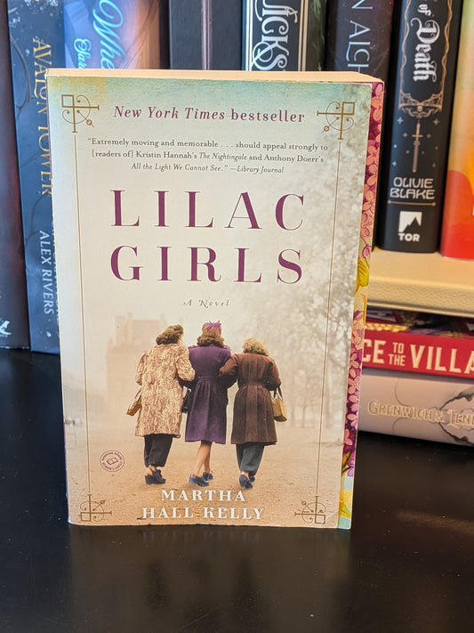 Lilac Girls by Martha Hall Kelly