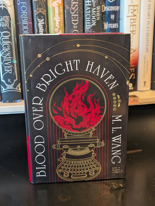 Blood Over Brighthaven by M.L. Wang