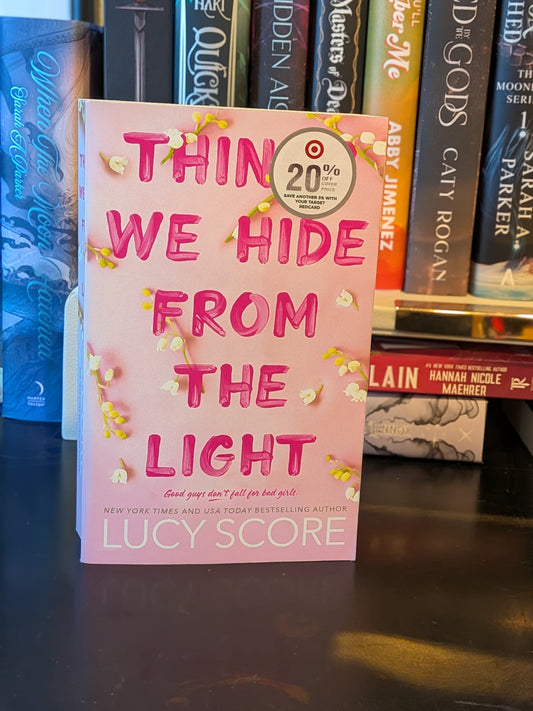 Things We Hide From the Light by Lucy Score
