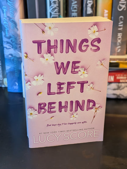 Things We Left Behind by Lucy Score