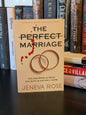 The Perfect marriage by Jeneva Rose