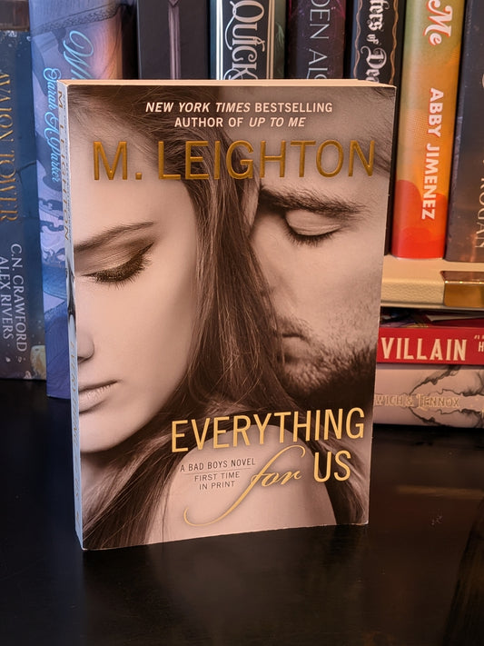 Everything For Us by M. Leighton