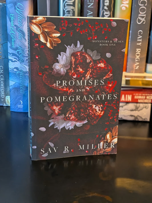 Promises and Pomegranates by Sav R. Miller